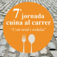 7a Mostra de Cuina al Carrer de la Cort Reial i rodalies 7a Mostra de Cuina al Carrer de la Cort Reial i rodalies