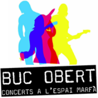 Buc Obert. Concerts a l'Espai Marfà Buc Obert. Concerts a l'Espai Marfà