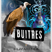 Los Buitres - cartell Passarel·la