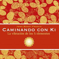 Llibre 'Caminando con Ki', d'Imma Bonet