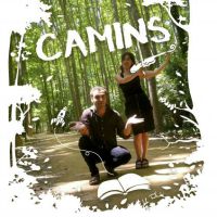 Espectacle infantil 'Camins' Espectacle infantil 'Camins'