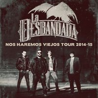 Cartell gira 'Nos haremos viejos' La Desbandada