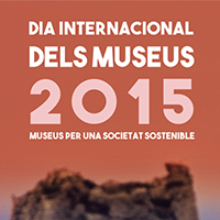 Dia Internacional dels museus Dia Internacional dels museus