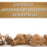 Exposició 'Artesania de la fusta' de Rafel Arasa