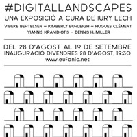 Exposició '#digitallandscapes' Exposició '#digitallandscapes'