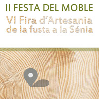 II Festa del Moble i VI Fira d'Artesania de la Fusta - La Sénia