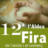 12a Fira de l'Arròs i del Comerç - L'Aldea 2016 12a Fira de l'Arròs i del Comerç - L'Aldea 2016