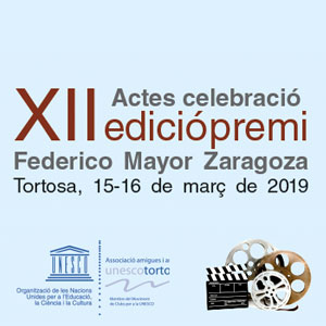 XII Premi Federico Mayor Zaragoza - Tortosa 2019 XII Premi Federico Mayor Zaragoza - Tortosa 2019