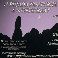 1ª Pujada Nocturna a Montserrat 1ª Pujada Nocturna a Montserrat