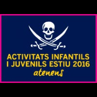 Activitats infantils i juvenils Estiu 2016 Activitats infantils i juvenils Estiu 2016