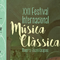 XXII Festival Internacional de Música Clàssica XXII Festival Internacional de Música Clàssica