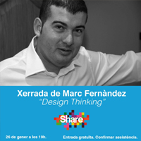 Xerrada 'Design Thinking', amb Marc Fernàndez Xerrada 'Design Thinking', amb Marc Fernàndez