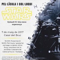 Projecció 'Star Wars, Episode IV' i col·loqui