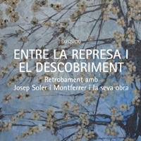 Exposició 'Entre la represa i el descobriment', de Josep Soler i Montferrer
