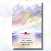 Presentació literària 'Terra d’Aigua' de Blanca Deusdad Ayala Presentació literària 'Terra d’Aigua' de Blanca Deusdad Ayala
