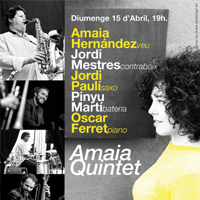 Músiques improvisades amb Amaia Quintet Músiques improvisades amb Amaia Quintet