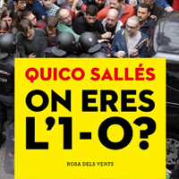 Presentació 'On eres l'1-O?', de Quico Sallés