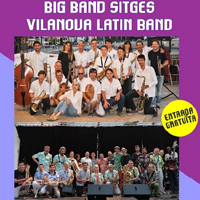 Big Band Sitges & Vilanova Latin Band Big Band Sitges & Vilanova Latin Band