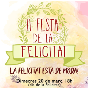 II Festa de la Felicitat