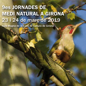 Jornades de Medi Natural de Girona Jornades de Medi Natural de Girona