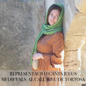 Representació i cants jueus medievals al call jueu - Tortosa 2019