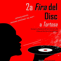 2a Fira del Disc - Tortosa 2017 2a Fira del Disc - Tortosa 2017