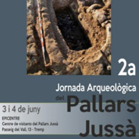 2a Jornada Arqueològica del Pallars Jussà - Tremp 2017 2a Jornada Arqueològica del Pallars Jussà - Tremp 2017
