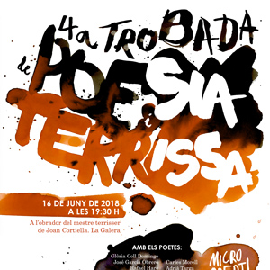 4a Trobada de Poesia i Terrissa - La Galera 2018 4a Trobada de Poesia i Terrissa - La Galera 2018