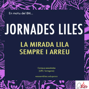 II Jornades Liles, Facultat de Ciències de l'Educació i Psicologia, Tarragona, 2019 II Jornades Liles, Facultat de Ciències de l'Educació i Psicologia, Tarragona, 2019