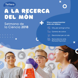 Taller 'A la recerca del món' - Setmana de la Ciència 2018