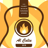 6è Cicle de Cantautor(e)s del territori 'Al Caliu' - 2018 6è Cicle de Cantautor(e)s del territori 'Al Caliu' - 2018
