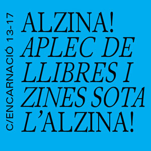 Alzina! Aplec de llibres i zines sota l'alzina - Barcelona 2018