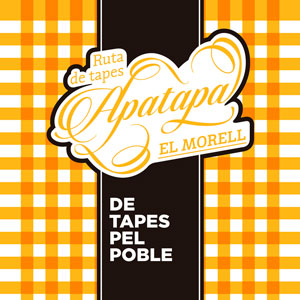 Ruta de tapes 'Apatapa' 2018, el Morell Ruta de tapes 'Apatapa' 2018, el Morell