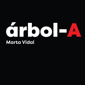 Exposició 'árbol-A' de Marta Vidal