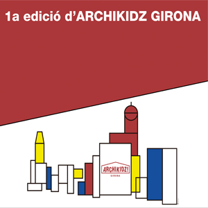Archikidz Girona Archikidz Girona
