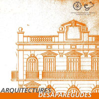 Exposició 'Arquitectures desaparegudes' Exposició 'Arquitectures desaparegudes'