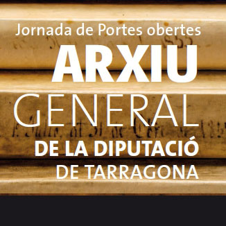 Jornada de portes obertes Arxiu General de la Diputació de Tarragona