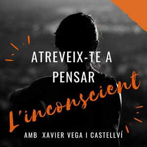 Atreveix-te a pensar: l'inconscient - Flix 2019 Atreveix-te a pensar: l'inconscient - Flix 2019