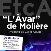 Espectacle 'L'avar de Molière' - EtcA Amposta 2016