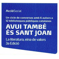 Avui també és Sant Joan - La literatura, eina de valors - 3a edició