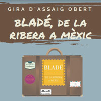 Assaig teatral 'Bladé, de la Ribera a Mèxic' Assaig teatral 'Bladé, de la Ribera a Mèxic'
