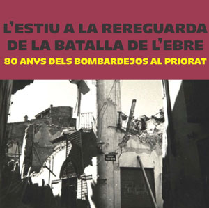 Exposició, 'L'estiu a la Reraguarda de la Batalla de l'Ebre' Exposició, 'L'estiu a la Reraguarda de la Batalla de l'Ebre'