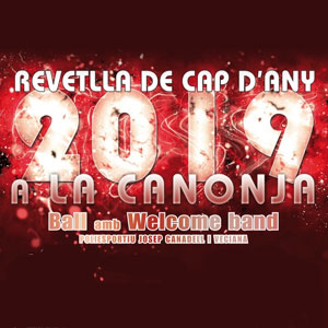 Revetlla de Cap d'Any a la Canonja, 2018-19