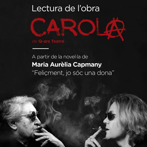 Lectura de l'obra 'Carola' de Q-ars Teatre
