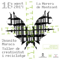 Taller de creativitat i reciclatge - La Morera de Montsant 2017 Taller de creativitat i reciclatge - La Morera de Montsant 2017