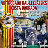 VII Trobada Ral·li Clàssics Costa Daurada - Salou 2017 VII Trobada Ral·li Clàssics Costa Daurada - Salou 2017