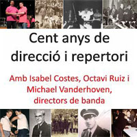 Xerrada 'Cent anys de direcció i repertori' - La Lira Ampostina Xerrada 'Cent anys de direcció i repertori' - La Lira Ampostina