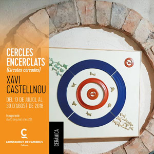 Exposició 'Cercles Encerclats', Cambrils Exposició 'Cercles Encerclats', Cambrils