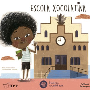 Conte 'L'Escola Xocolatina' escit per Joana Sabata amb il·lustracions d'Armand