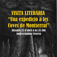 Una expedició a les Coves de Montserrat Una expedició a les Coves de Montserrat